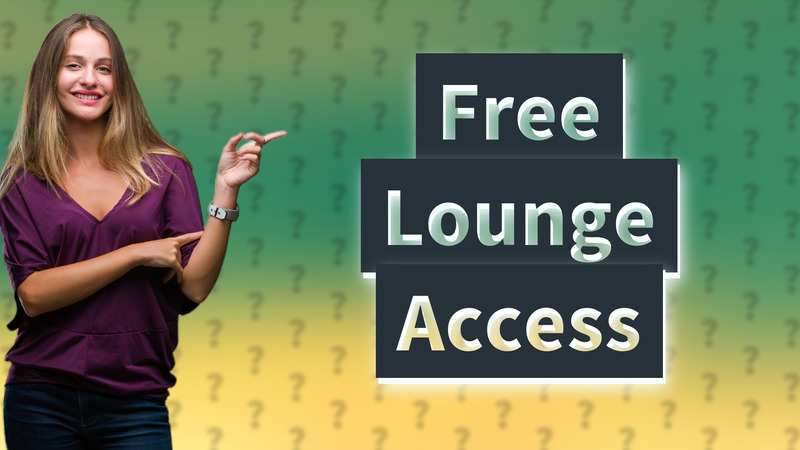 Free Lounge Access