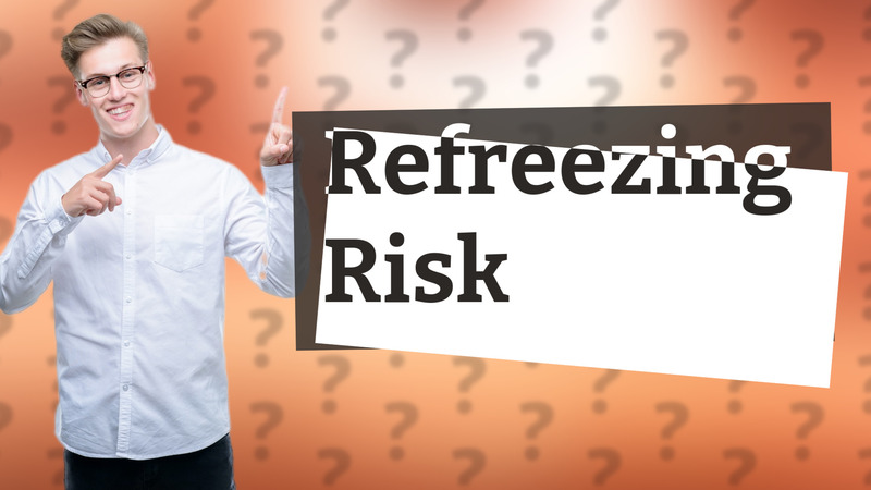 Refreezing Risk