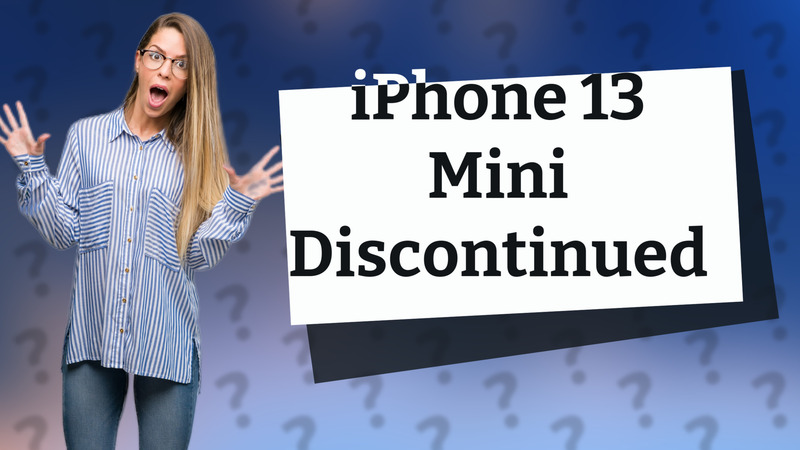 iPhone 13 Mini Discontinued