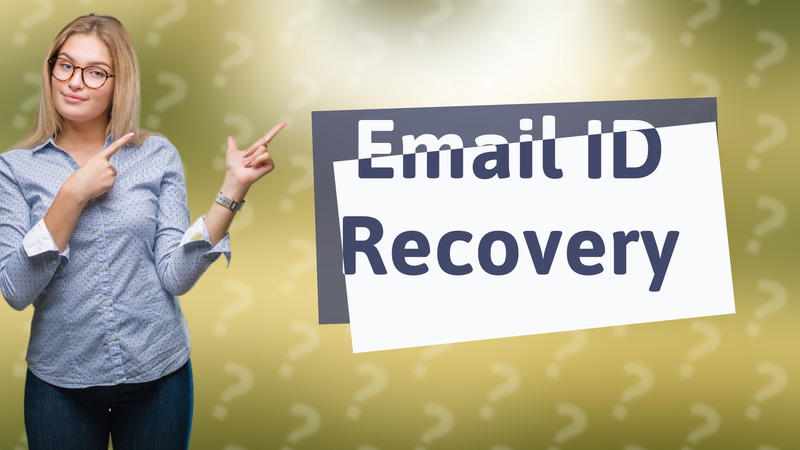 Email ID Recovery