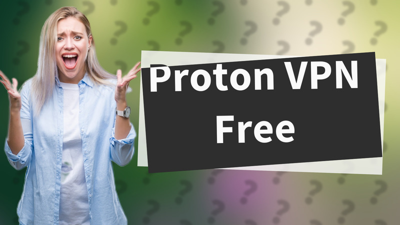 Proton VPN Free
