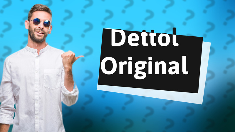 Dettol Original