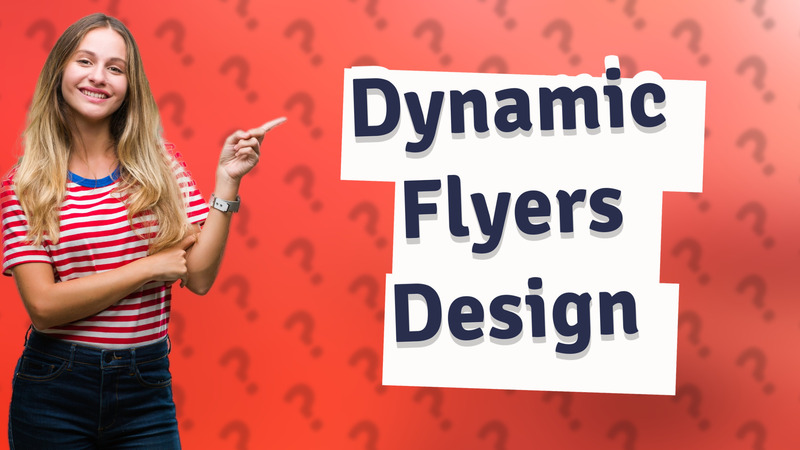 Dynamic Flyers Design