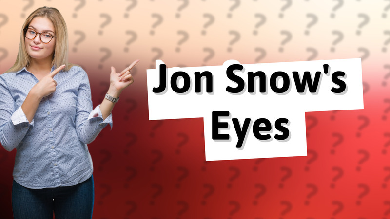 Jon Snow's Eyes