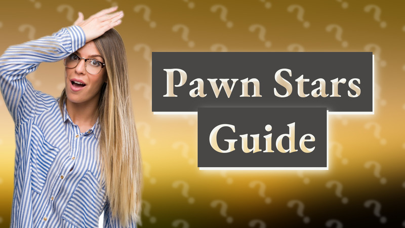 Pawn Stars Guide