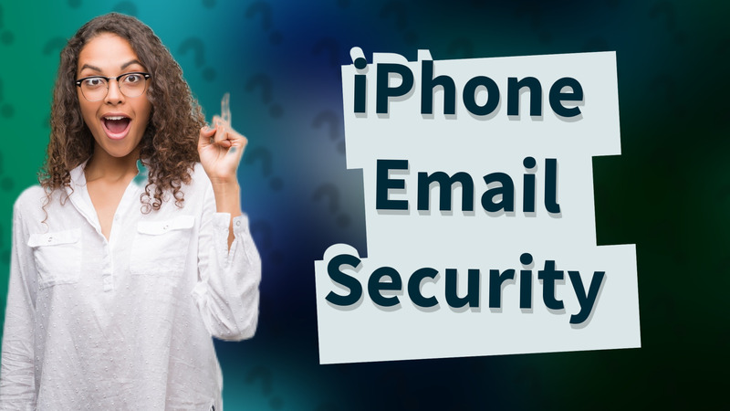 iPhone Email Security