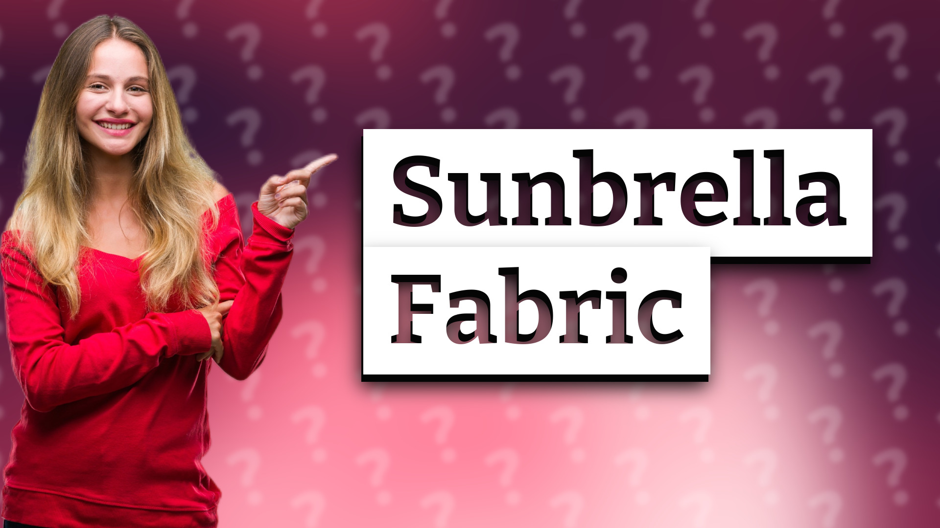 Sunbrella Fabric