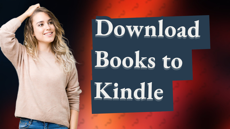 Download Books to Kindle