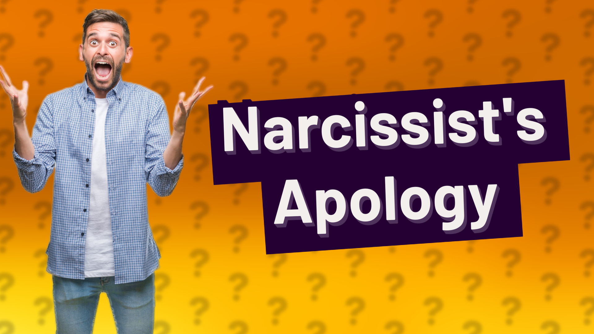 Narcissist's Apology