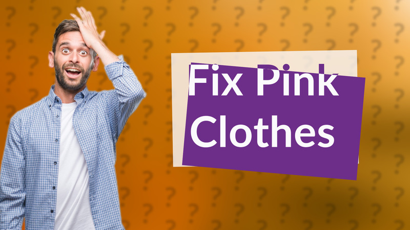 Fix Pink Clothes