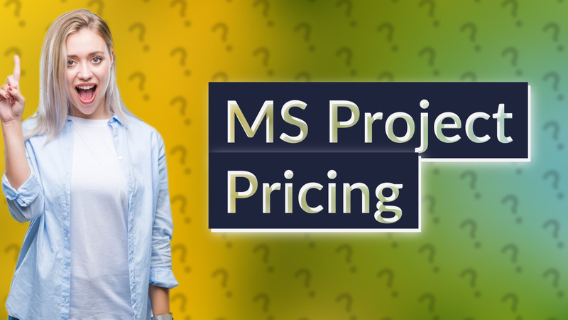 MS Project Pricing