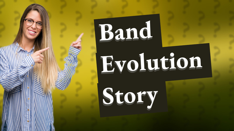 Band Evolution Story