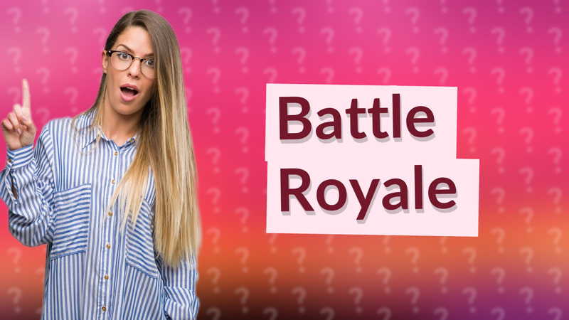 Battle Royale