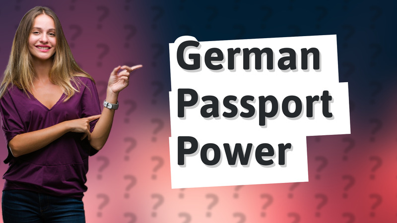 German Passport Power