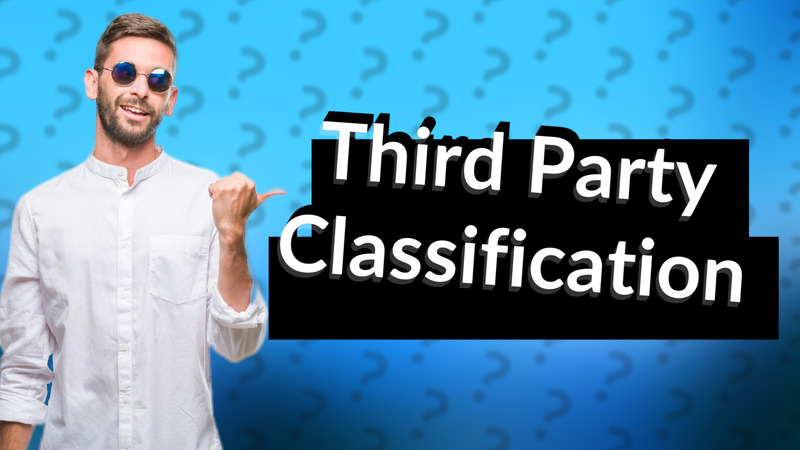 Third Party Classification