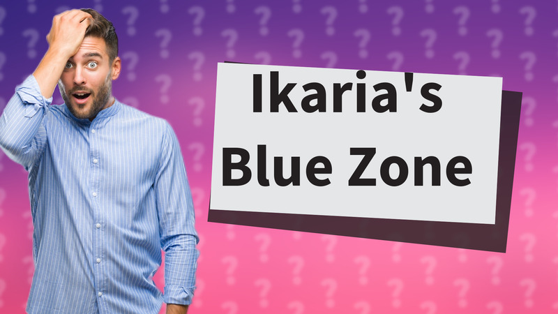 Ikaria's Blue Zone