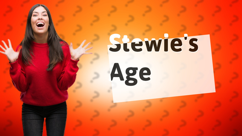 Stewie's Age
