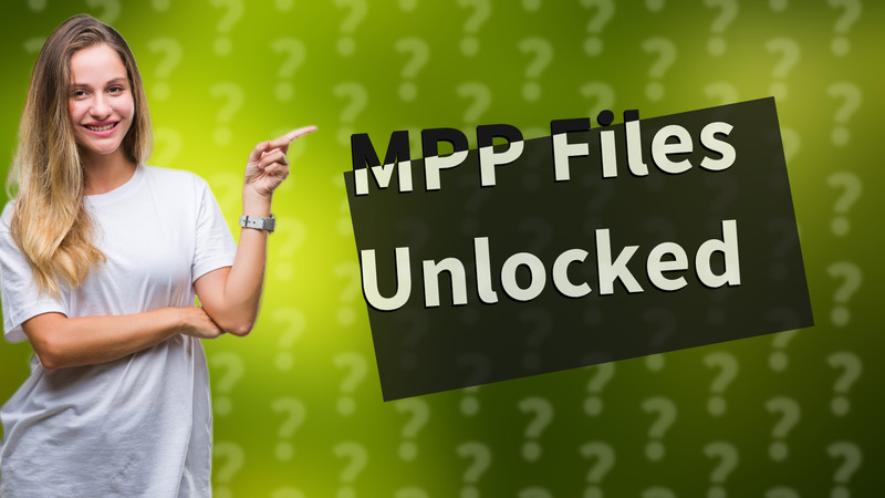 MPP Files Unlocked