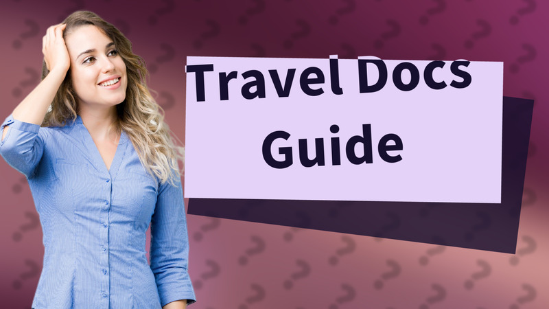 Travel Docs Guide