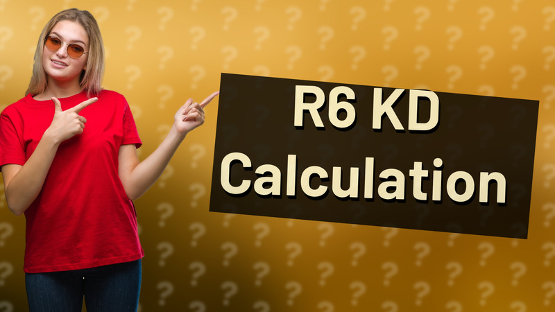 R6 KD Calculation
