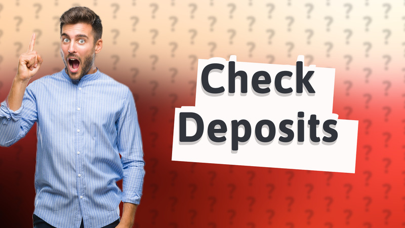 Check Deposits