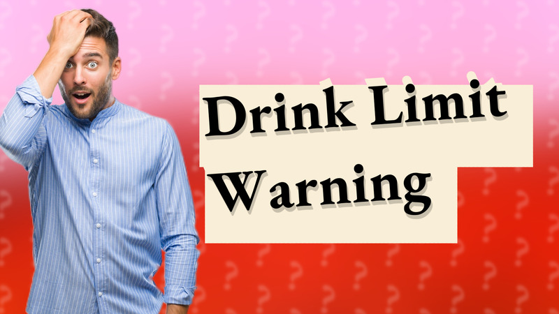 Drink Limit Warning