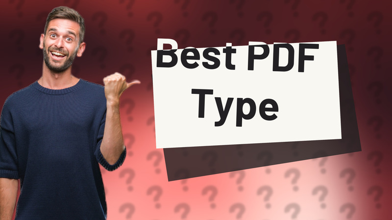 Best PDF Type
