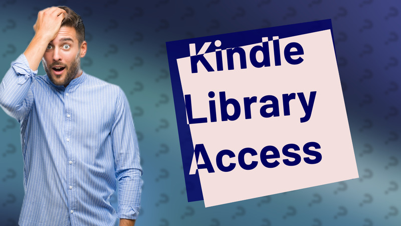Kindle Library Access