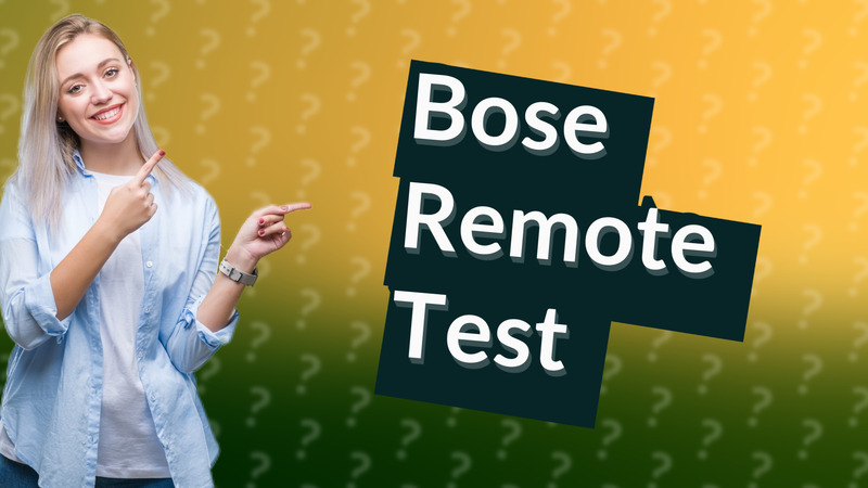 Bose Remote Test