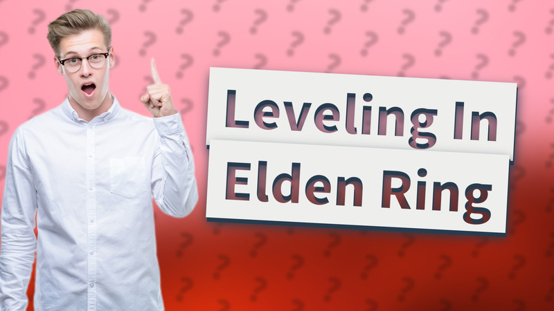 Leveling In Elden Ring