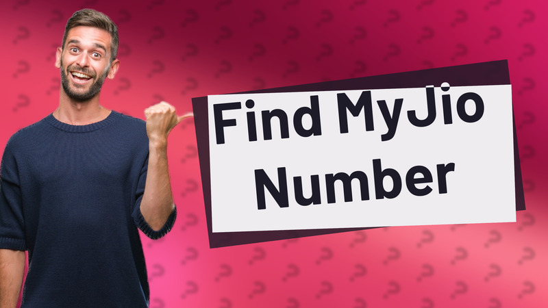 Find MyJio Number
