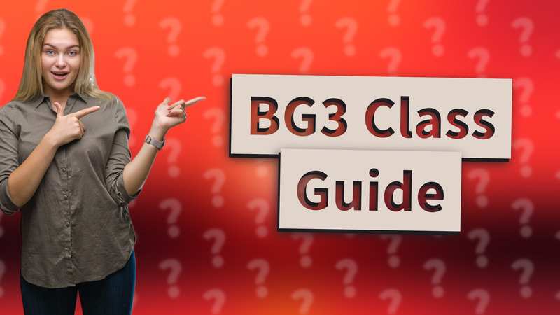 BG3 Class Guide