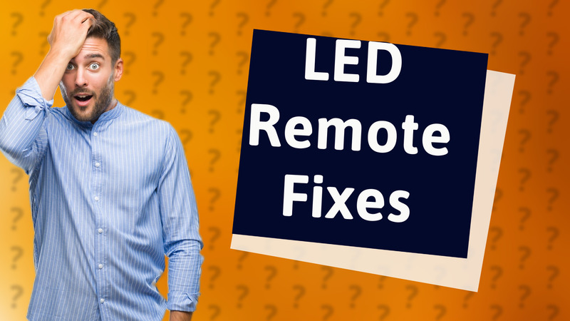 LED Remote Fixes