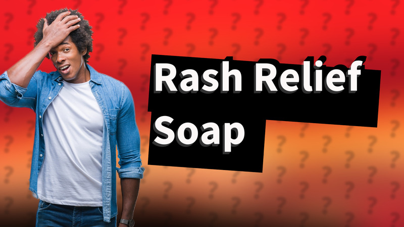 Rash Relief Soap