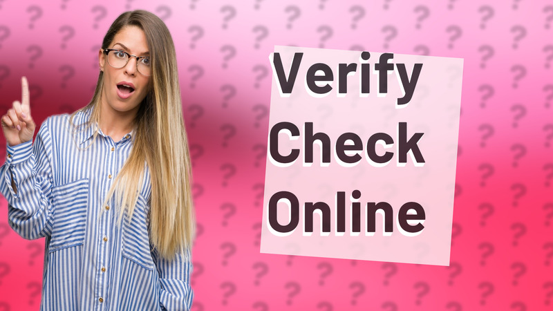 Verify Check Online