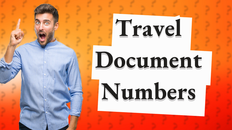 Travel Document Numbers