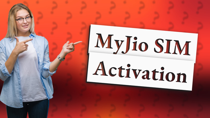 MyJio SIM Activation