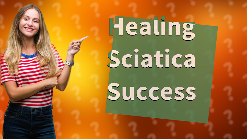 Healing Sciatica Success