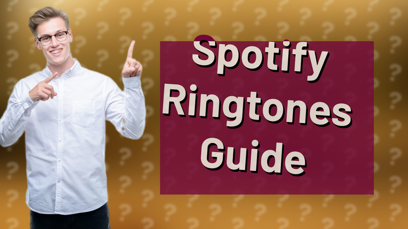 Spotify Ringtones Guide