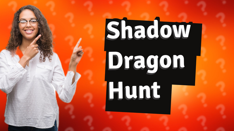 Shadow Dragon Hunt