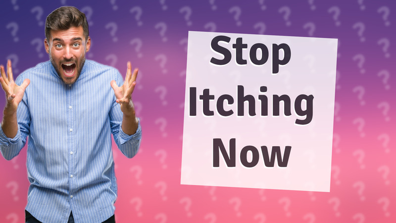 Stop Itching Now