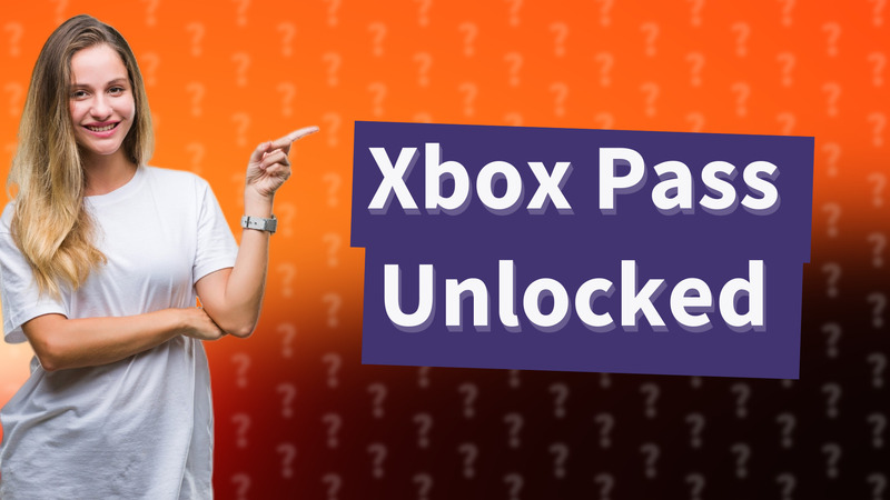 Xbox Pass Unlocked