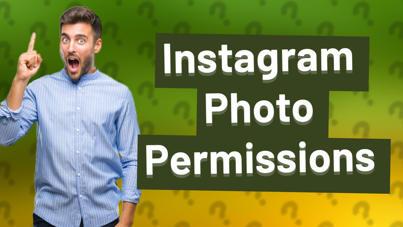 Instagram Photo Permissions