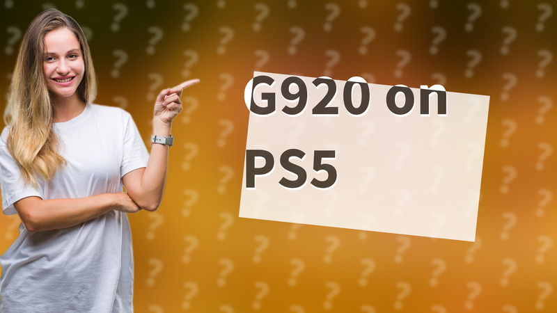 G920 on PS5