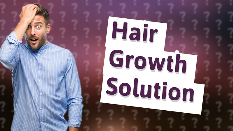 Hair Growth Solution