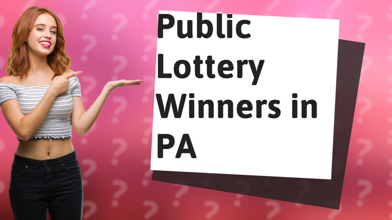 Public Lottery Winners in PA