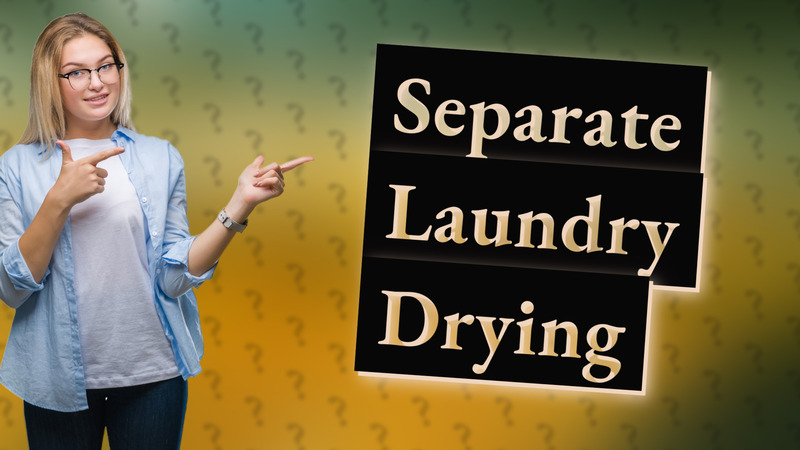 Separate Laundry Drying