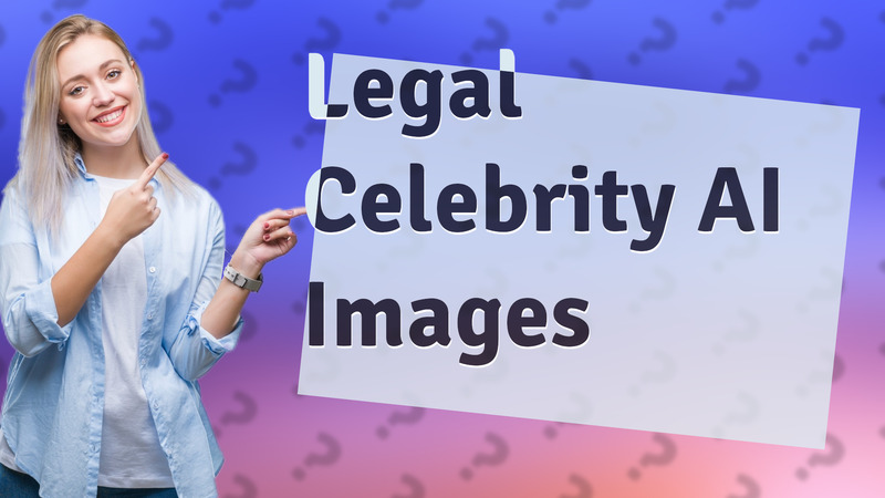 Legal Celebrity AI Images