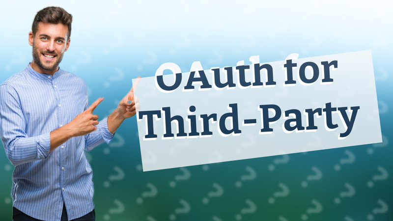 OAuth for Third-Party