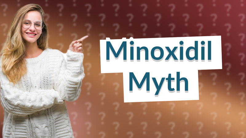 Minoxidil Myth